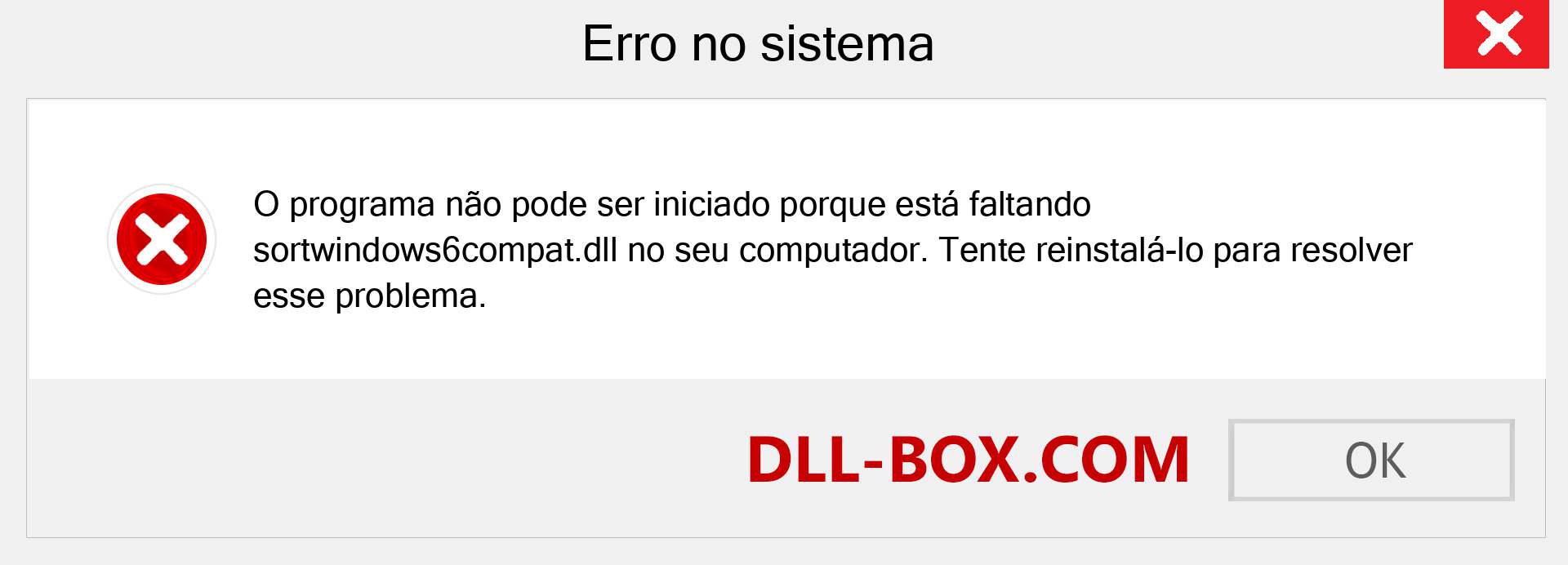 Arquivo sortwindows6compat.dll ausente ?. Download para Windows 7, 8, 10 - Correção de erro ausente sortwindows6compat dll no Windows, fotos, imagens